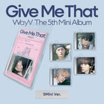 WAYV - [GIVE ME THAT] 5th Mini Album SMini KUN Version