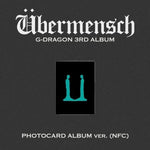 (PRE-ORDER) G-DRAGON - [ÜBERMENSCH] 3rd Album PHOTOCARD ALBUM Version (NFC)