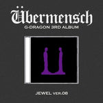 (PRE-ORDER) G-DRAGON - [ÜBERMENSCH] 3rd Album JEWEL VER.8