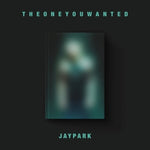 JAY PARK - [THE ONE YOU WANTED] Album JAY PARK Version