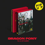 DRAGON PONY - [POP UP] 1st EP Album POP UP Version