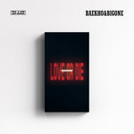 BAEKHO & BIGONE - [LOVE OR DIE]