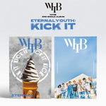 WHIB - [ETERNAL YOUTH : KICK IT] 2nd Single Album YOUTH Version