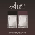 (PRE-ORDER) YEJI (ITZY) - [AIR] Album PLATFORM ALBUM POCAALBUM 2 Version SET