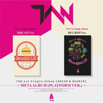 TAN - [DREAM & DEURIM] 1st Single Meta Platform Album 2 Version SET