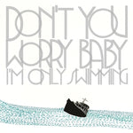 THE BLACK SKIRTS - [DON'T YOU WORRY BABY : I'M ONLY SWIMMING] 2nd Album