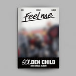 GOLDEN CHILD - [Feel me] 3rd Single Album CONNECT Version