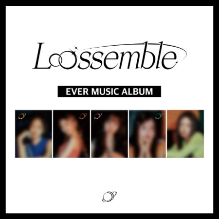 LOOSSEMBLE - [LOOSSEMBLE] (1st Mini Album EVER MUSIC ALBUM YEOJIN V) –