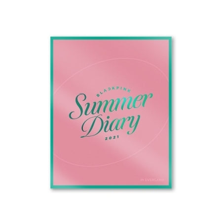 BLACKPINK - [BLACKPINK 2021 SUMMER DIARY] (Video KIHNO KIT