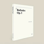 Park Saebyul - [Ballades Op.3] 3rd Album