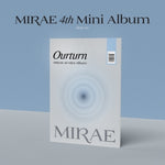 MIRAE - [Ourturn] 4th Mini Album DROP Version