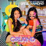 Girlkind XJR - [Life Is Diamond] 1st Mini Album