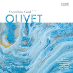 YOONCHAN KWAK - [OLIVET]