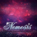 Nemesis - [White Night] 4th Album